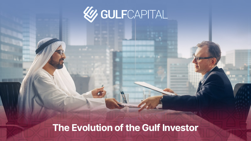 The Evolution of the Gulf Investor